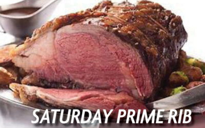 Saturday Prime Rib